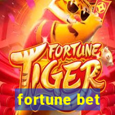 fortune bet